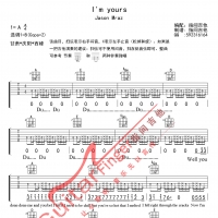 Im yours吉他谱·Jason Mraz《I'm yours》吉他谱【指间吉他】